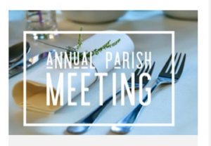 Read more about the article Annual Parish Meeting